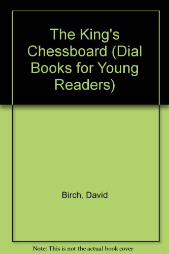 9780803703674: Birch D. & Grebu D. : King'S Chessboard (Library Edn) (Dial Books for Young Readers)