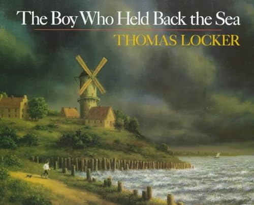 Beispielbild fr The Boy Who Held Back the Sea zum Verkauf von ThriftBooks-Atlanta