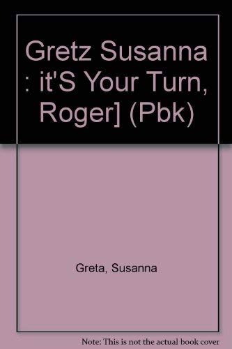 9780803704350: It's Your Turn Roger