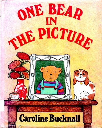 Beispielbild fr One Bear in the Picture (Dial Books for Young Readers) zum Verkauf von Irish Booksellers