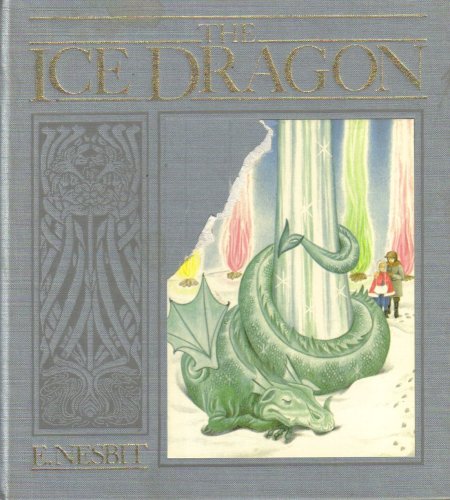 Ice Dragon (9780803704756) by Nesbit, E.