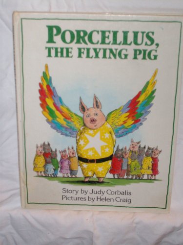 Stock image for Porcellus the Flying Pig for sale by Your Online Bookstore