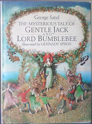 9780803705388: The Mysterious Tale of Gentle Jack and Lord Bumblebee