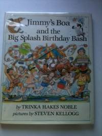 Stock image for Jimmys Boa and the Big Splash Birthday Bash for sale by Hawking Books