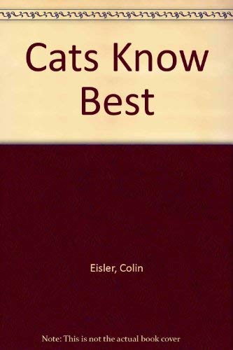 9780803705609: Cats Know Best
