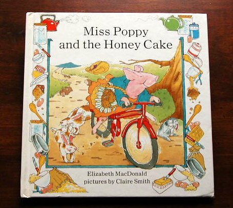 9780803705784: Macdonald & Smith : Miss Poppy and the Honey Cake (Hbk)