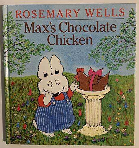 9780803705852: Max's Chocolate Chicken