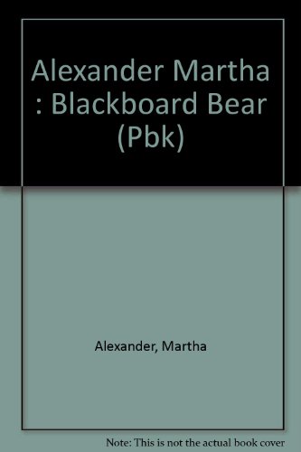 Stock image for Blackboard Bear for sale by Ergodebooks