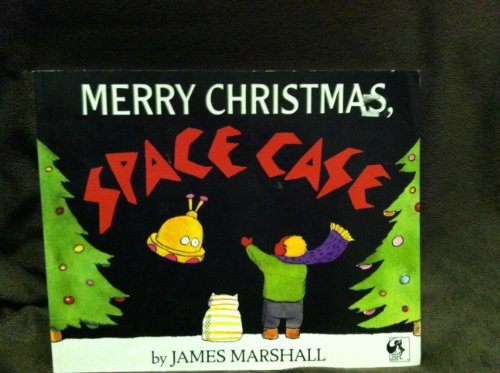 Merry Christmas, Space Case (Pied Piper Book) (9780803706538) by Marshall, James