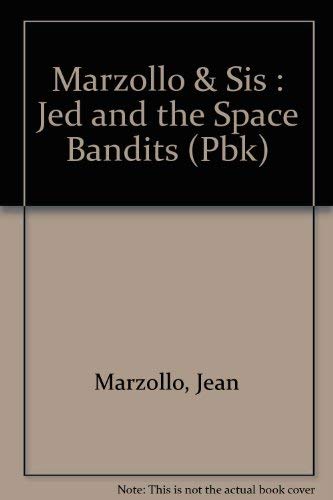 Beispielbild fr Jed and the Space Bandits zum Verkauf von Better World Books: West