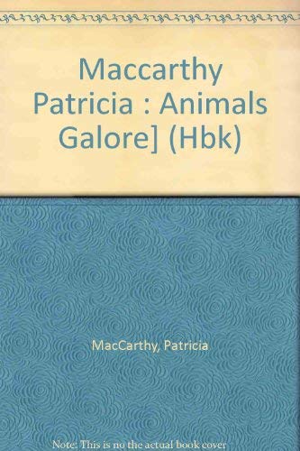 9780803707214: Maccarthy Patricia : Animals Galore] (Hbk)