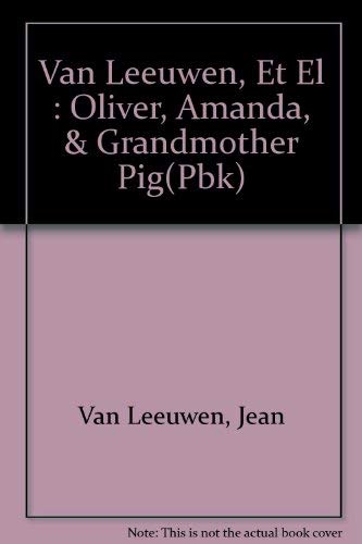 Imagen de archivo de Oliver, Amanda, and Grandmother Pig a la venta por Wonder Book