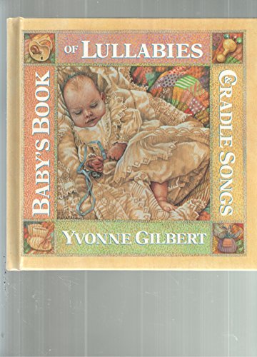 9780803707955: Baby's Book of Lullabies and Cradle Songs