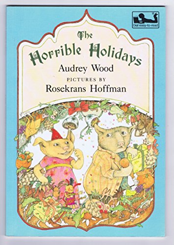 Stock image for The Horrible Holidays for sale by Top Notch Books