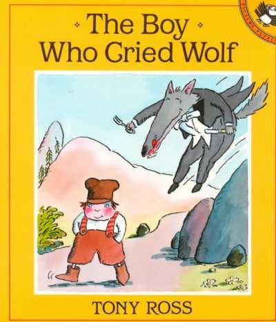 Beispielbild fr The Boy Who Cried Wolf zum Verkauf von -OnTimeBooks-