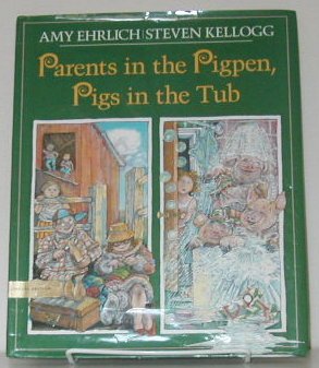 Beispielbild fr Parents in the Pigpen, Pigs in the Tub zum Verkauf von Better World Books