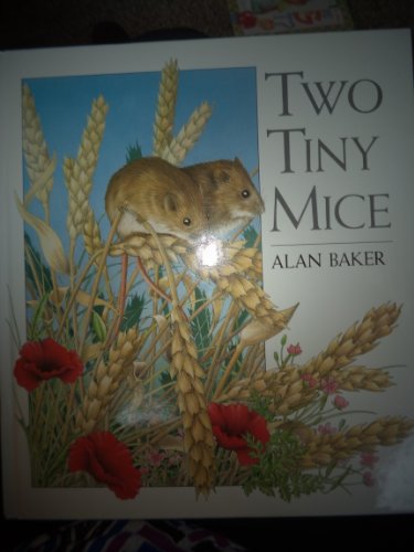 9780803709737: Baker Alan : Two Tiny Mice (Hbk)