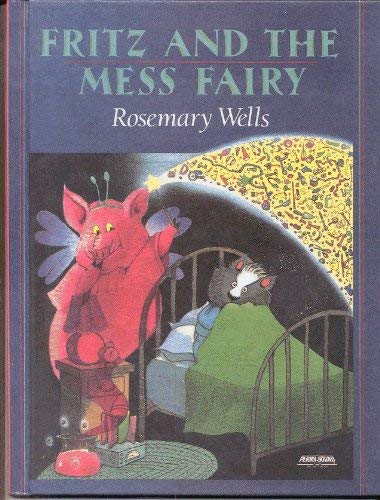 Stock image for Fritz and the Mess Fairy for sale by Better World Books
