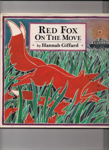 Red Fox on the Move (9780803710573) by Giffard, Hannah