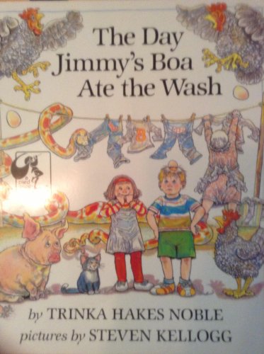 The Day Jimmy's Boa Ate the Wash (9780803710733) by Noble, Trinka Hakes