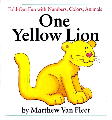 Imagen de archivo de One Yellow Lion: Fold-Out Fun with Numbers, Colors, Animals a la venta por SecondSale