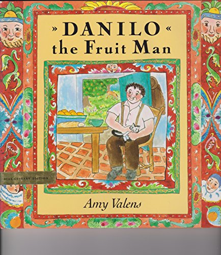 9780803711525: Danilo the Fruit Man