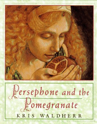 Beispielbild fr Persephone and the Pomegranate: A Myth from Greece zum Verkauf von HPB-Diamond