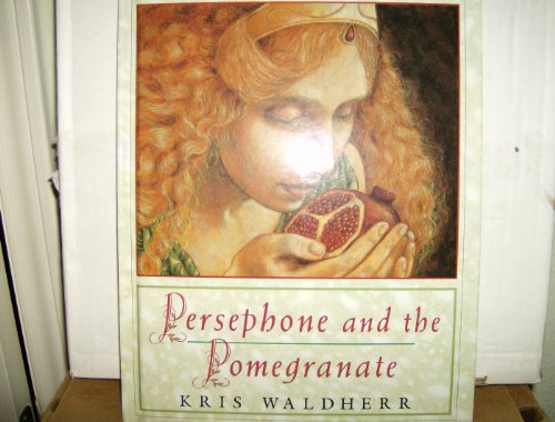Beispielbild fr Persephone And The Pomegranate zum Verkauf von Library House Internet Sales