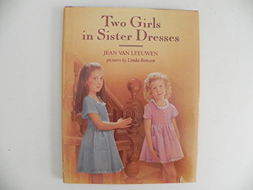 Beispielbild fr Two Girls in Sister Dresses zum Verkauf von Wellfleet Books