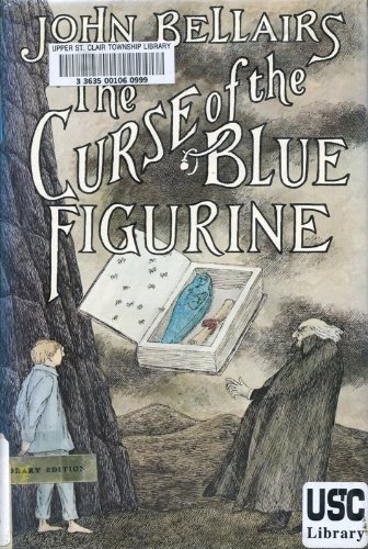 9780803712652: Bellairs John : Curse of the Blue Figurine(Library)