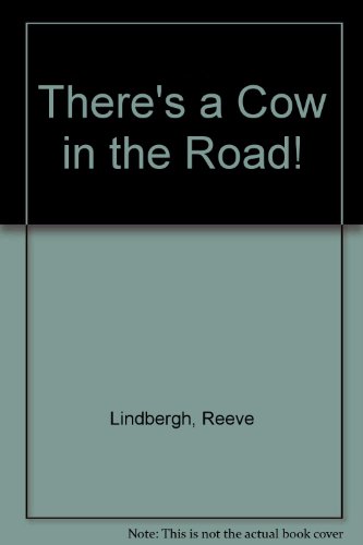 9780803713369: There's a Cow in the Road!: Library Edition