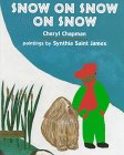 Stock image for Snow on Snow on Snow: Library Edition for sale by ThriftBooks-Atlanta