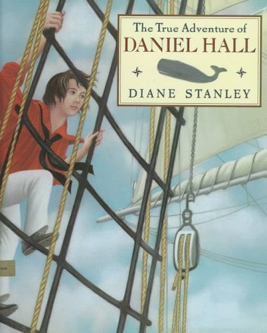 Beispielbild fr The True Adventure of Daniel Hall zum Verkauf von Better World Books