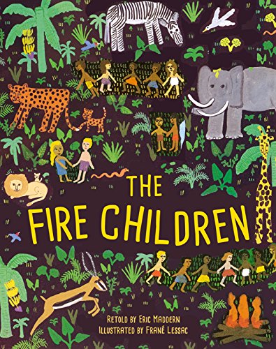 9780803714779: The Fire Children: A West African Creation Tale