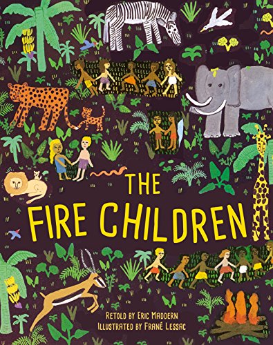 Stock image for The Fire Children : A West African Creation Tale for sale by Better World Books