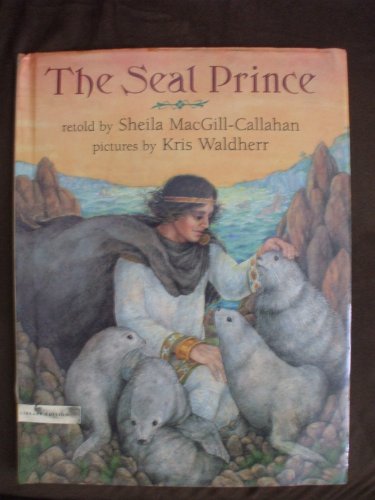 Stock image for The Seal Prince for sale by Firefly Bookstore