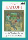 9780803714908: The Hayloft (Easy-to-Read, Dial)