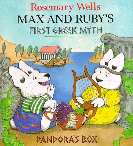 Stock image for Max and Ruby's First Greek Myth : Pandora's Box for sale by Better World Books: West