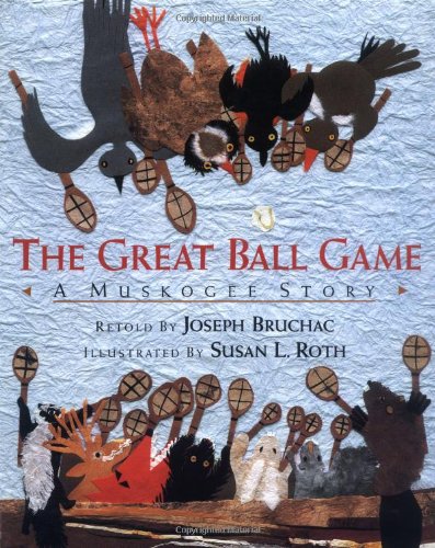 Stock image for The Great Ball Game: A Muskogee Story for sale by SecondSale