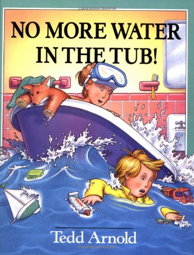 Imagen de archivo de No More Water in the Tub! a la venta por Gulf Coast Books