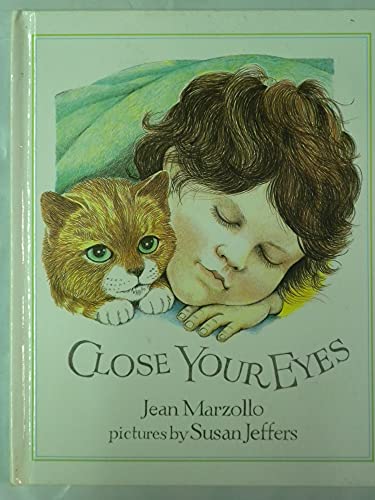 Close Your Eyes: Library Edition (9780803716100) by Marzollo, Jean; Jeffers, Susan