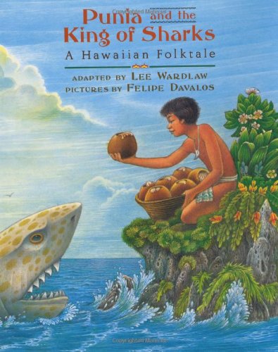 Stock image for Punia and the King of Sharks: A Hawaiian Folktale for sale by SecondSale