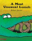 Stock image for A Most Unusual Lunch for sale by ThriftBooks-Dallas