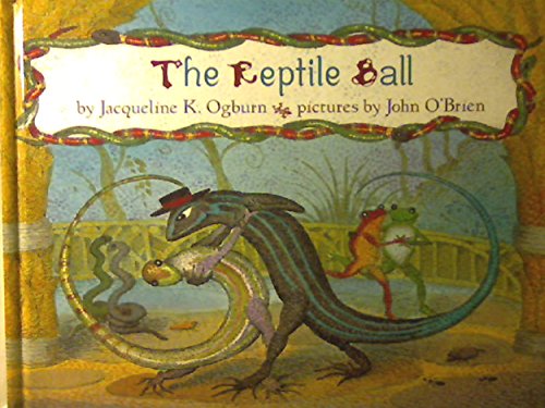 Beispielbild fr The Reptile Ball zum Verkauf von Better World Books: West