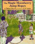 The Magic Moonberry Jump Ropes (9780803717541) by Hru, Dakari