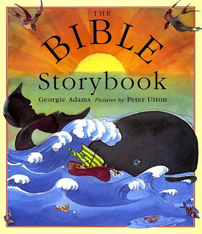 Beispielbild fr The Bible Storybook : Ten Tales from the Old and New Testaments zum Verkauf von Better World Books