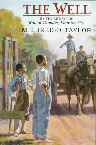 The Well: David's Story (9780803718036) by Taylor, Mildred D.