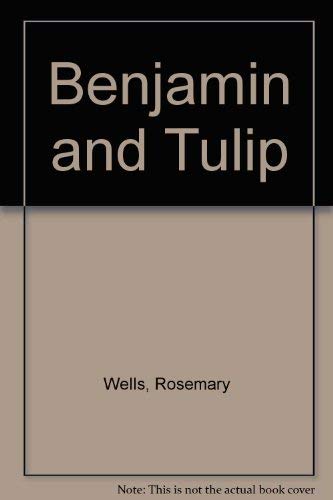 9780803718081: Benjamin And Tulip