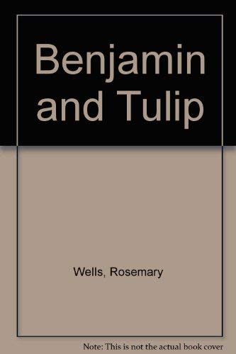 9780803718081: Benjamin and Tulip