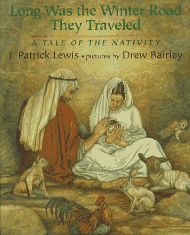 9780803718142: Long Was the Winter Road They Traveled: A Tale of the Nativity